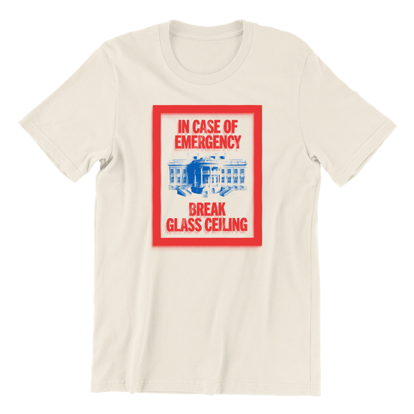 In Case of Emergency, Break Glass Ceiling T-Shirt